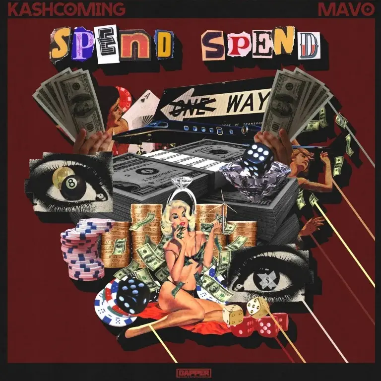 Kashcoming – SPEND SPEND Ft. Mavo cover artwork