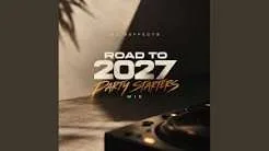 DJ 2EFFECTS – Road to 2027 Party Starters – Full Mix cover artwork