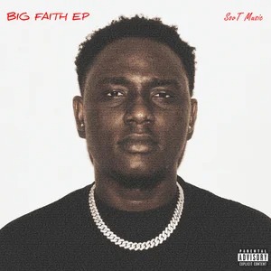 SovT Music – BIG FAITH EP (Album) album artwork