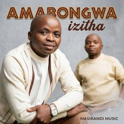 Amabongwa – Izitha cover artwork