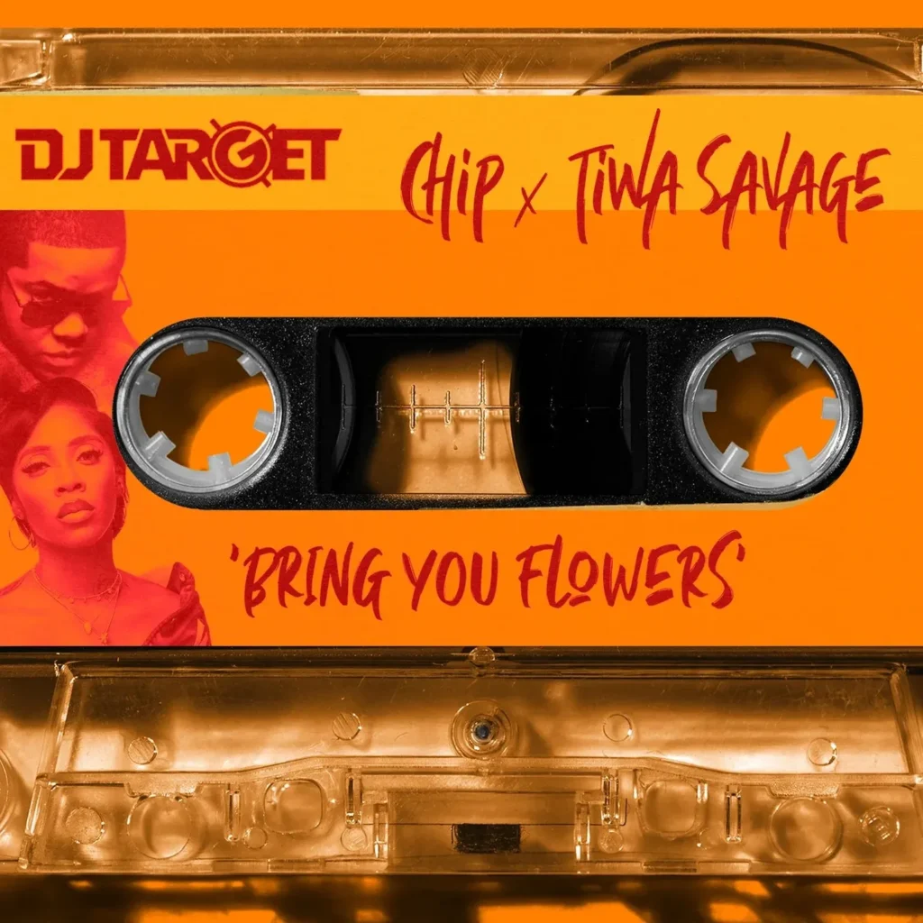 DJ Target – Bring You Flowers Ft. Tiwa Savage & Chip cover artwork